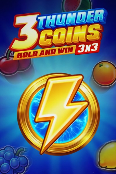 Slot 3 Thunder Coins: Hold and Win w Kingmaker Casino